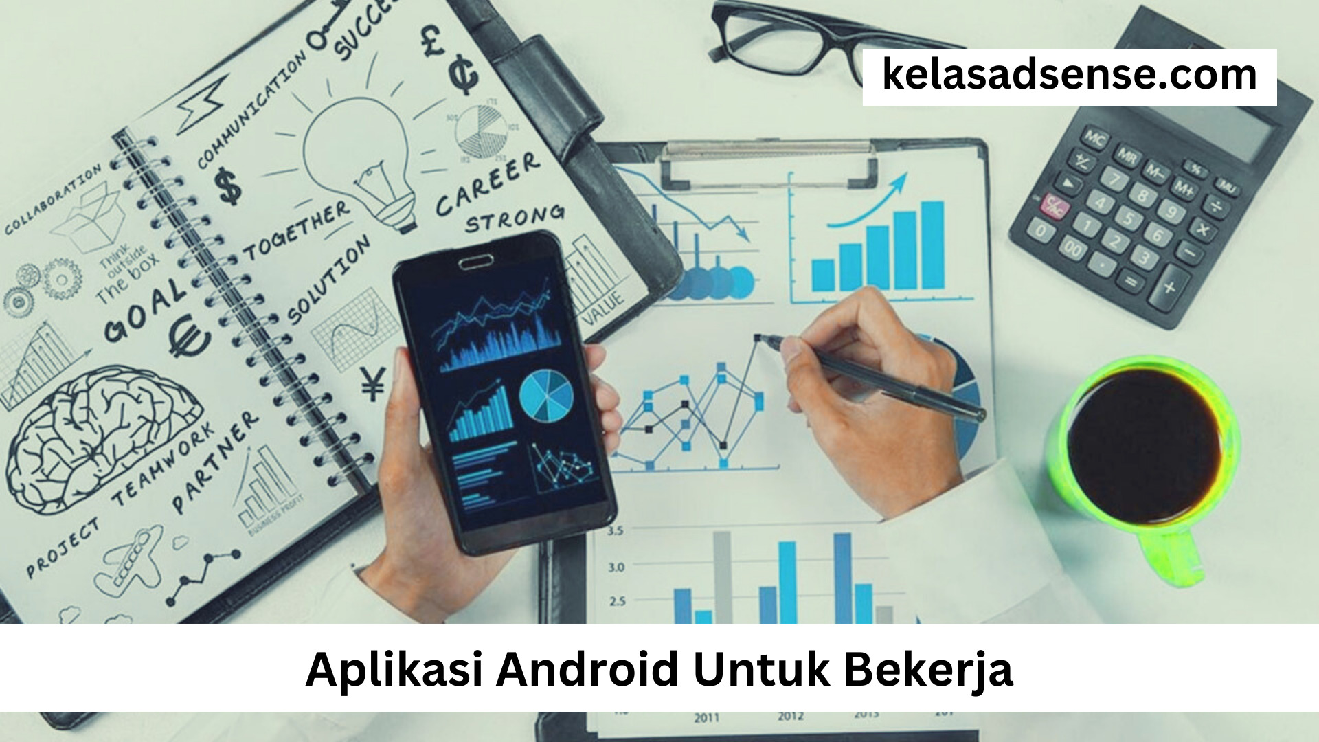 Aplikasi Android Untuk Bekerja