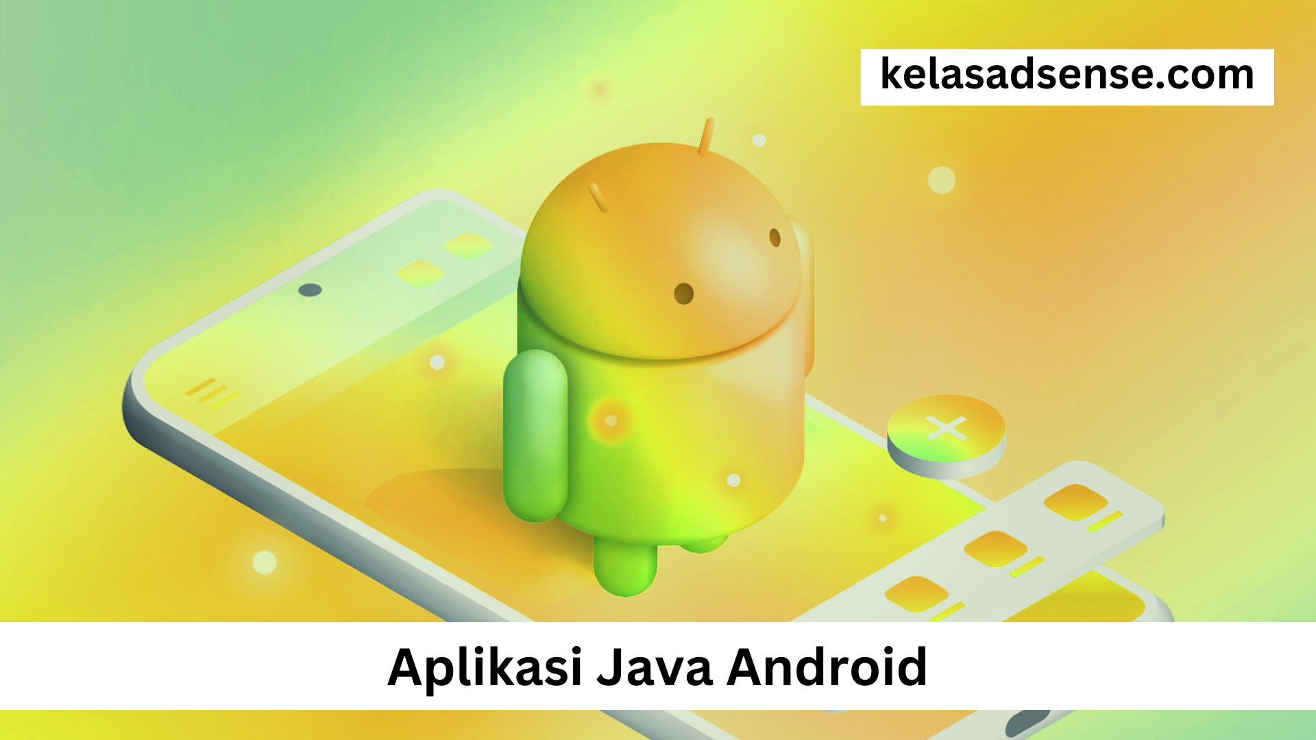 Aplikasi Java Android